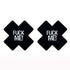 FUCK ME Cross Pattern Nipple Pasties Twin Pk - Black